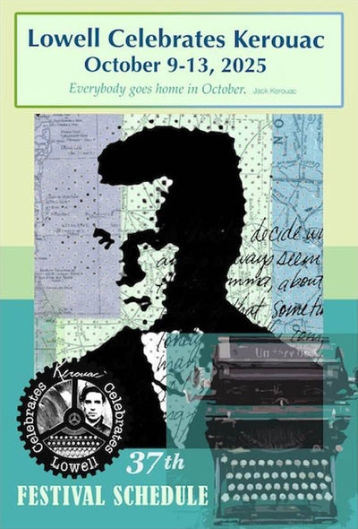Lowell Celebrates Kerouac October 9-13, 2025